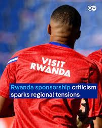 Rwanda Uses “Visit Rwanda” Campaign to Expand Its Global Sports Soft Power